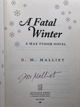 A FATAL WINTER: A Max Tudor Novel. by Malliet, G. M.