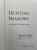 Another image of HUNTING SHADOWS. by Todd, Charles.
