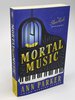 Another image of MORTAL MUSIC: A Silver Rush Mystery. by Parker, Ann.