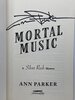 Another image of MORTAL MUSIC: A Silver Rush Mystery. by Parker, Ann.