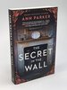 Another image of THE SECRET IN THE WALL: A Silver Rush Mystery. by Parker, Ann.