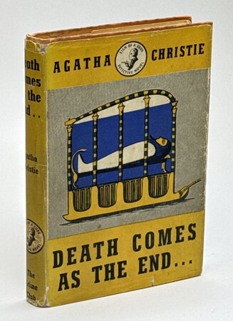 DEATH COMES AS THE END. by Christie, Agatha.