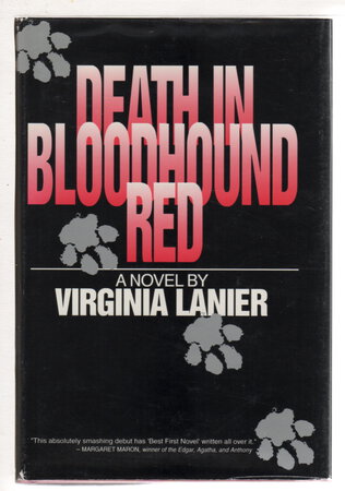 DEATH IN BLOODHOUND RED. by Lanier, Virginia.