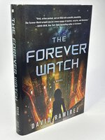 THE FOREVER WATCH. by Ramirez, David.