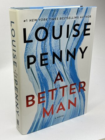 A BETTER MAN. by Penny, Louise.