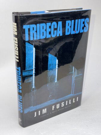 TRIBECA BLUES. by Fusilli, Jim.