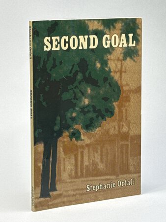 SECOND GOAL. by Orfali, Stephanie.