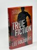 Another image of TRUE FICTION: An Ian Ludlow Thriller. by Goldberg, Lee.