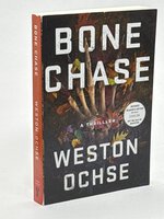 BONE CHASE. by Ochse, Weston.