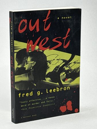 OUT WEST. by Leebron, Fred G.