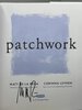Another image of PATCHWORK. by de la Pena, Matt; Illustrated by Corinna Luyken.