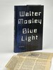 Another image of BLUE LIGHT. by Mosley, Walter.
