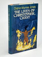 THE LIVES OF CHRISTOPHER CHANT. by Jones, Diana Wynne.