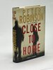 Another image of CLOSE TO HOME. by Robinson, Peter.