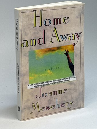 HOME AND AWAY. by Meschery. Joanne.
