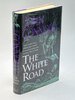 Another image of THE WHITE ROAD. by Connolly, John.