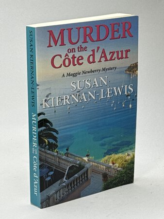 MURDER ON THE COTE D'AZUR: A Maggie Newberry Mystery, Vol. 1. by Kiernan-Lewis, Susan.
