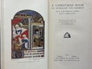 Another image of A CHRISTMAS BOOK: An Anthology for Moderns. by Lewis, Wyndham (1882-1957) and G.C. Heseltine, illustrated by A. C. Harradine.