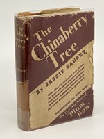 THE CHINABERRY TREE. by Fauset, Jessie [Redmon].