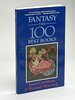 Another image of FANTASY: THE 100 BEST BOOKS. by Cawthorn, James and Michael Moorcock; Tim Powers, signed.
