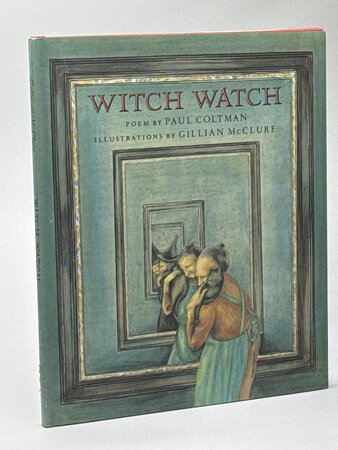 WITCH WATCH. by Coltman, Paul; illustrated by Gillian McClure.