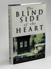 Another image of THE BLIND SIDE OF THE HEART. by White, Michael C.