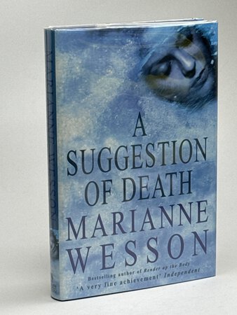 A SUGGESTION OF DEATH. by Wesson, Marianne.