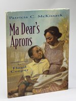 MA DEAR'S APRONS. by McKissack, Patricia C.; Floyd Cooper, illustrator.