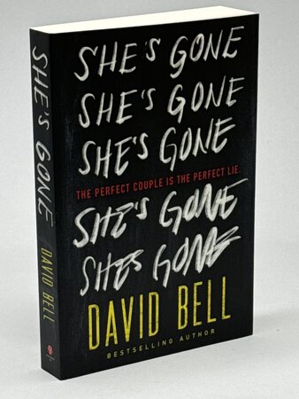SHE'S GONE. by Bell, David.