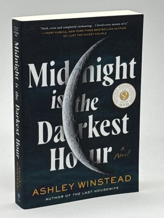 MIDNIGHT IS THE DARKEST HOUR. by Winstead, Ashley.
