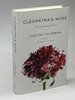 Another image of CLEOPATRA'S NOSE: 39 Varieties of Desire. by Thurman, Judith.