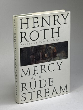A STAR SHINES OVER MT. MORRIS PARK: Mercy of a Rude Stream, Volume II by Roth, Henry.