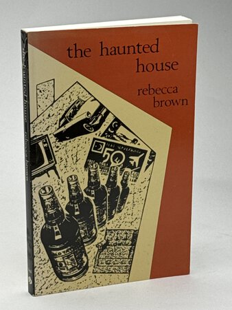 THE HAUNTED HOUSE. by Brown, Rebecca.