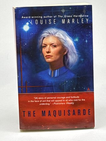 THE MAQUISARDE. by Marley, Louise