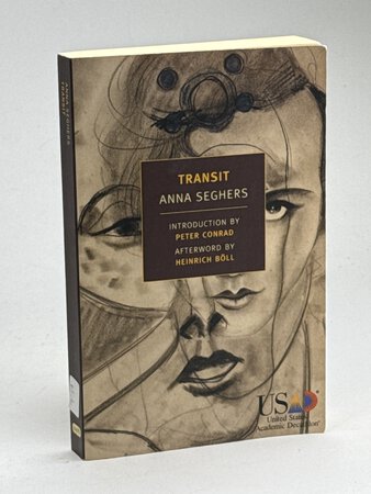 TRANSIT. by Seghers, Anna (nee Netty Reiling, 1900 - 1983)