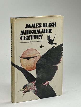 MIDSUMMER CENTURY, by Blish, James.