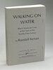 Another image of WALKING ON WATER: Black American Lives at the Turn of the Twenty-First Century. by Kenan, Randall ((1963-2020)