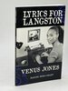 Another image of LYRICS FOR LANGSTON. by Jones, Venus.