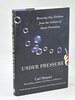 Another image of UNDER PRESSURE: Rescuing Our Children from the Culture of Hyper-Parenting. by Honore, Carl.
