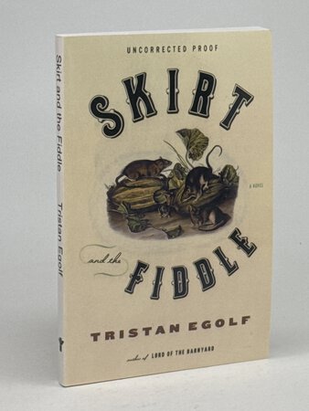 SKIRT AND THE FIDDLE. by Egolf, Tristan.