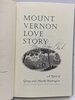 Another image of MOUNT VERNON LOVE STORY: A Novel of George and Martha Washington. by Clark, Mary Higgins. (1927-2020)
