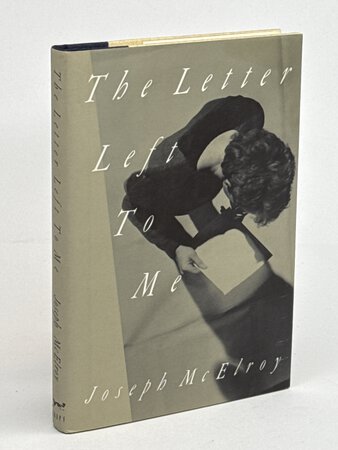 THE LETTER LEFT TO ME. by McElroy, Joseph.