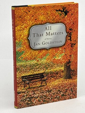 ALL THAT MATTERS. by Goldstein, Jan.