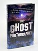 Another image of THE GHOST PHOTOGRAPHER: A Hollywood Executive's True Story of Discovering the Real World of Make-Believe. by Rieger, Julie.