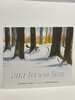 Another image of LITTLE FOX IN THE SNOW. by London, Jonathan; Daniel Miyares, illustrator.
