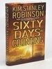 Another image of SIXTY DAYS AND COUNTING. by Robinson, Kim Stanley.