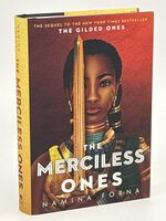 THE MERCILESS ONES: The Gilded Ones #2. by Forna, Namina.
