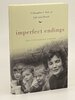 Another image of IMPERFECT ENDINGS: A Daughter's Tale of Life and Death. by Carter, Zoe FitzGerald.