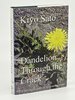 Another image of DANDELION THROUGH THE CRACK: The Sato Family Quest for the American Dream. by Sato, Kiyo.