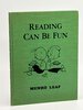 Another image of READING CAN BE FUN. by Leaf, Munro (1905-1976)
